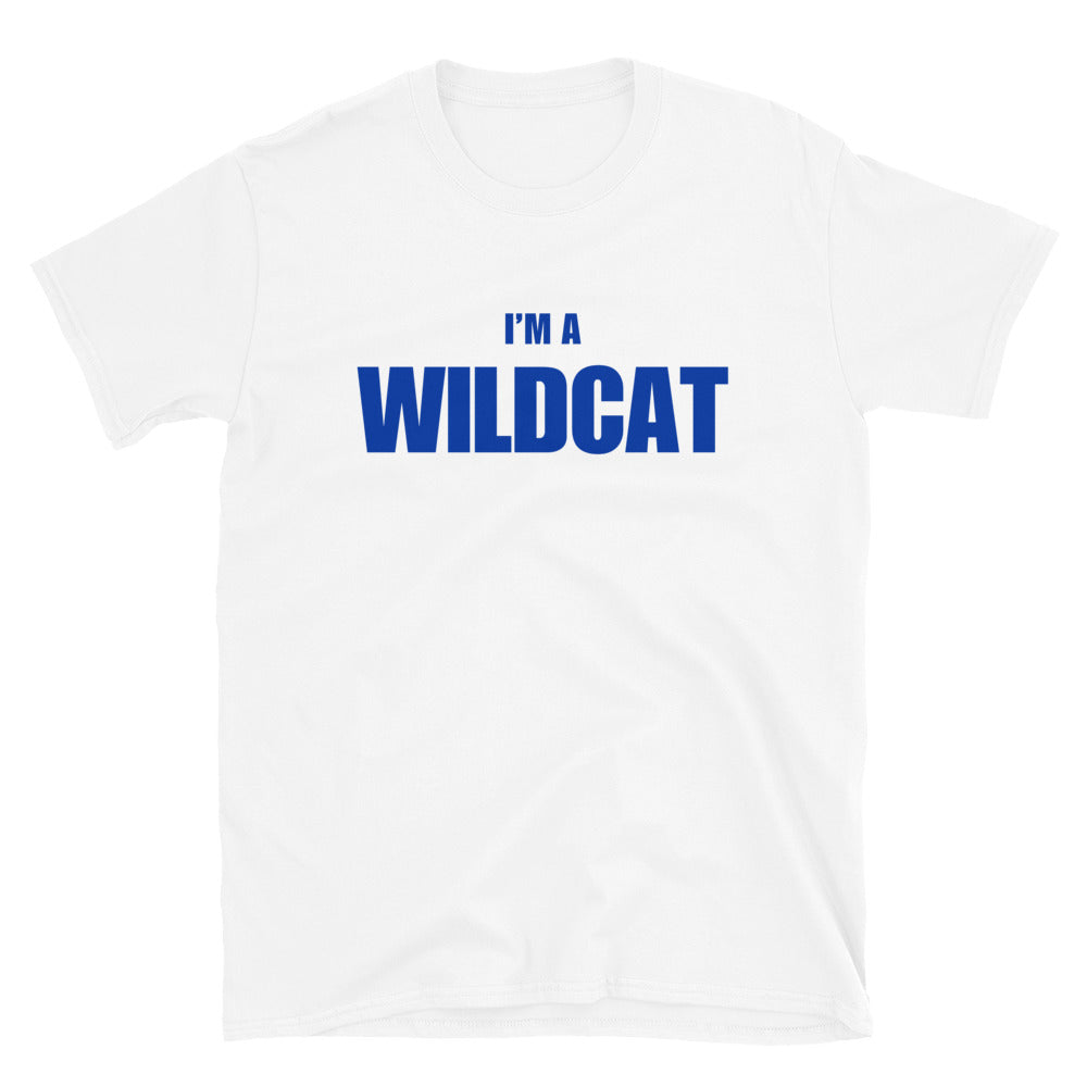 I'm A Wildcat