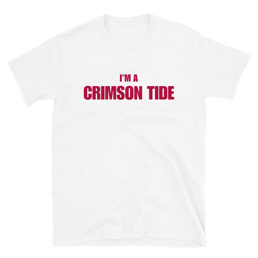 I'm A Crimson Tide