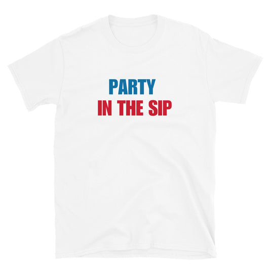 Party In The Sip